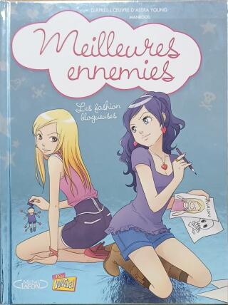 Couverture de Meilleures ennemies Tome 1 : Les fashion blogueuses