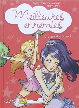 Couverture de Meilleures ennemies Tome 2 : Amour et jalousie