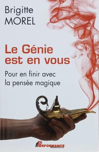 Couverture de Le génie est en vous : Pour en finir avec la pensée magique