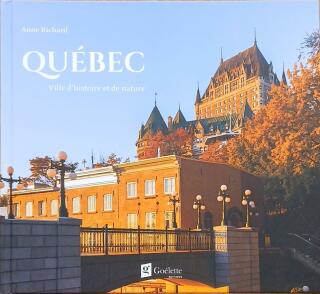 Couverture de Québec : Ville d'histoire et de nature