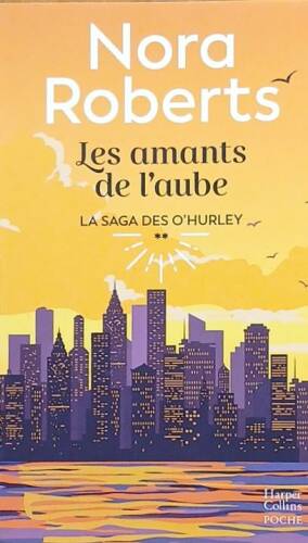 Couverture de La saga des O'Hurley Tome 2 : Les amants de l'aube