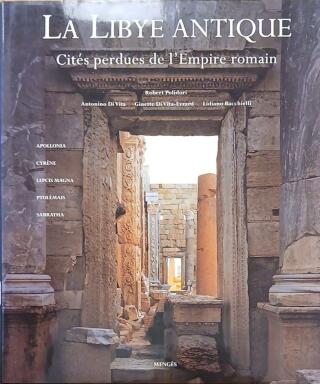 Couverture de La Libye antique : Cités perdues de l'Empire romain