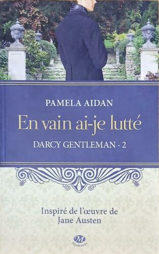Couverture de Darcy Gentleman Tome 2 : En vain ai-je lutté