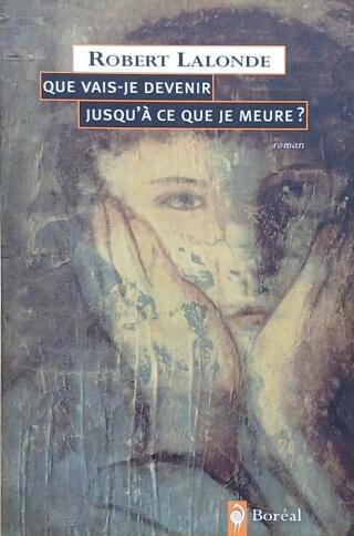 Couverture de Que vais-je devenir jusqu'à ce que je meure ?