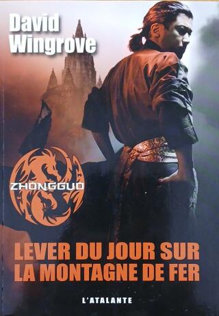 Couverture de Zhongguo Tome 2 : Lever du jour sur la montagne de fer