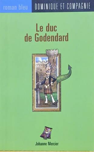 Couverture de Le duc de Godendard