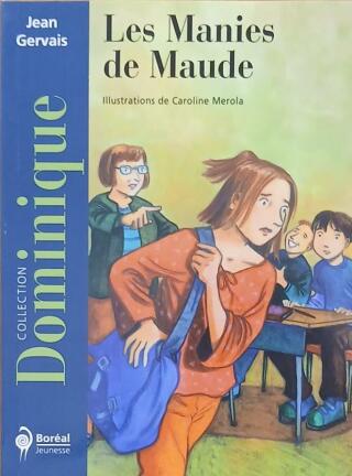 Couverture de Les manies de Maude