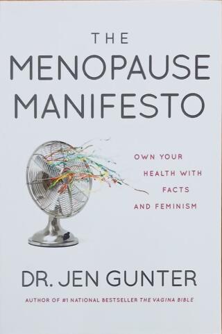 Couverture de The Menopause Manifesto : Own your Health with Facts and Feminism