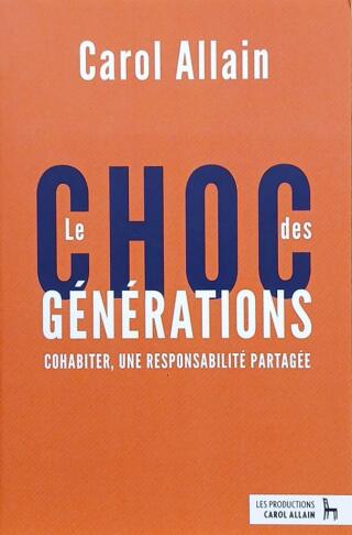 Couverture de Le choc des générations : Cohabiter, une reponsabilité partagée