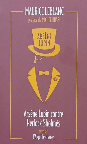 Couverture de Arsène Lupin contre Herlock Sholmès/L'aiguille creuse