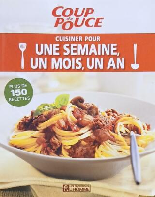 Couverture de Cuisiner pour une semaine, un mois, un an