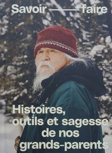 Couverture de Savoir-faire : Histoires, outils et sagesse de nos grands-parents