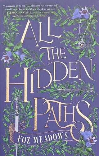 Couverture de The Tithenai Chronicles Book 2 : All the Hidden Paths