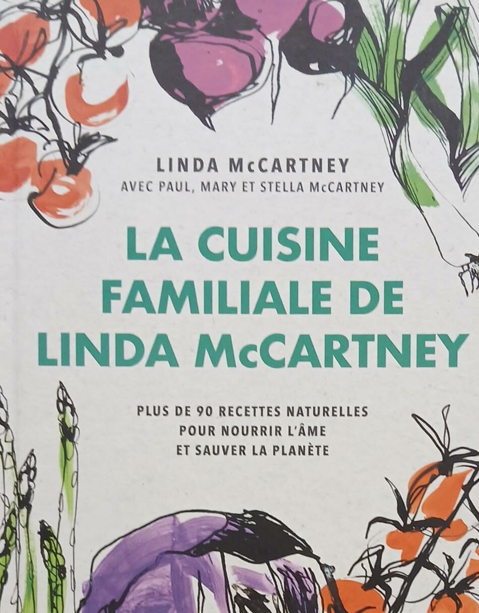 Couverture de La cuisine familiale de Linda McCartney
