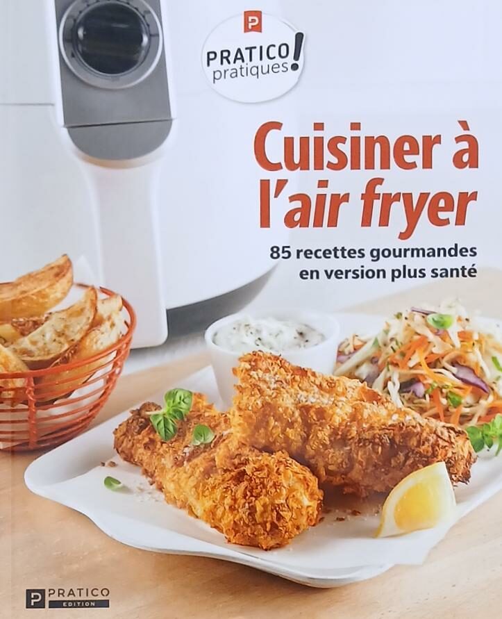 Couverture de Cuisiner à l'air fryer : 85 recettes gourmandes en version plus santé