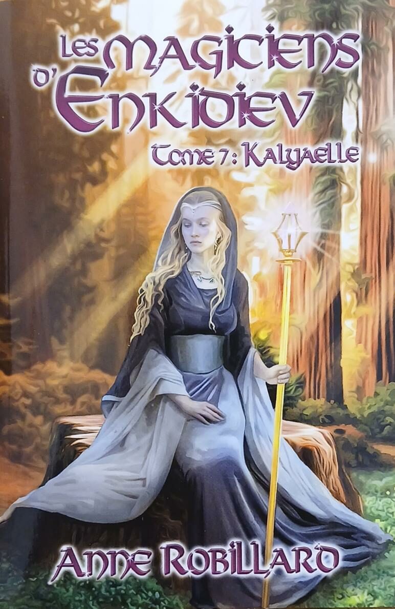 Couverture de Les magiciens d'Enkidiev Tome 7 : Kalyaelle