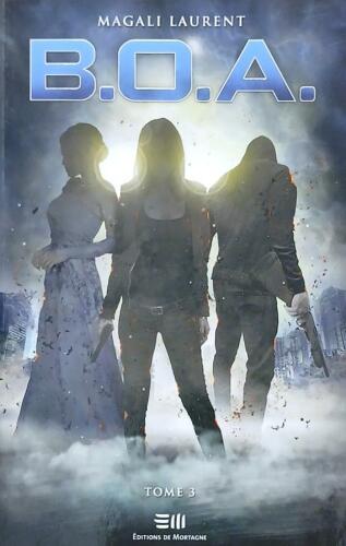 Couverture de B.O.A. Tome 3 : Âmes insoumises