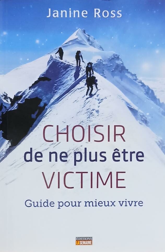 Couverture de Choisir de ne plus être victime