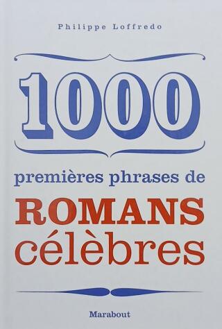 Couverture de 1000 premières phrases de romans célèbres