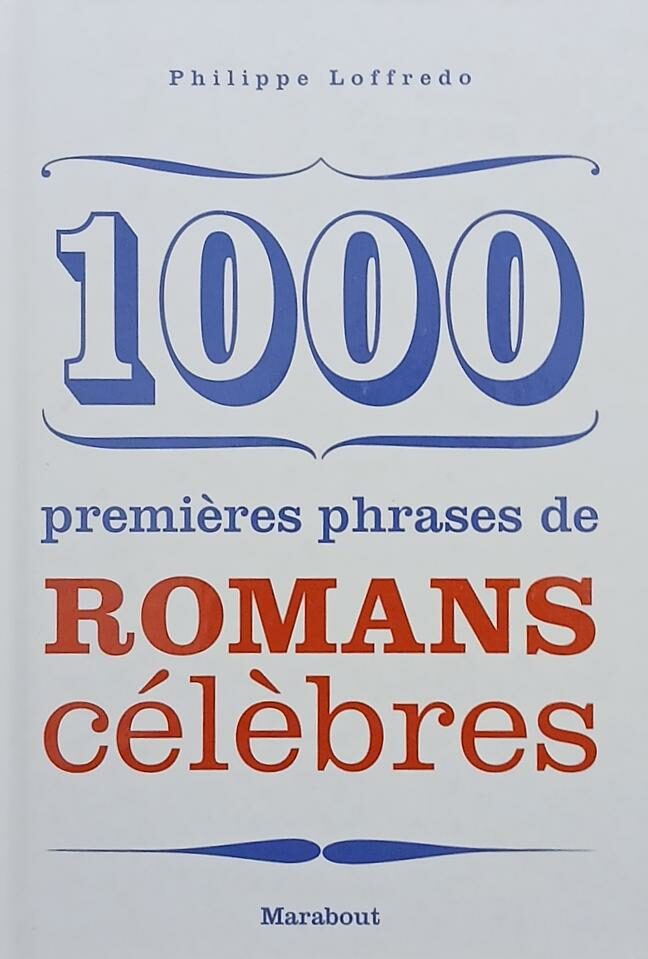 Couverture de 1000 premières phrases de romans célèbres