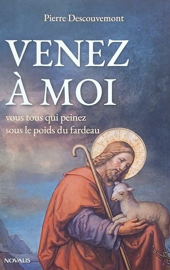Couverture de Venez à moi vous tous qui peinez sous le poids du fardeau