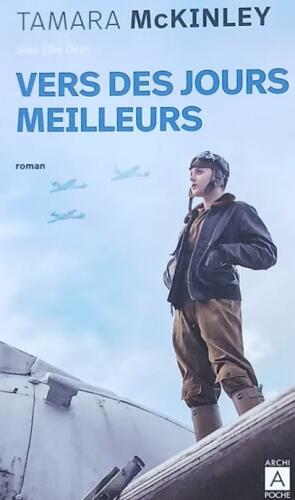 Couverture de Vers des jours meilleurs