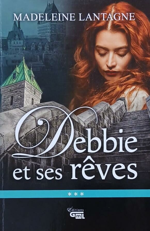 Couverture de Le petit monde de Deborah Tome 3 : Debbie et ses rêves