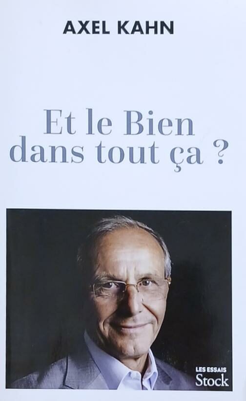 Couverture de Et le bien dans tout ça?