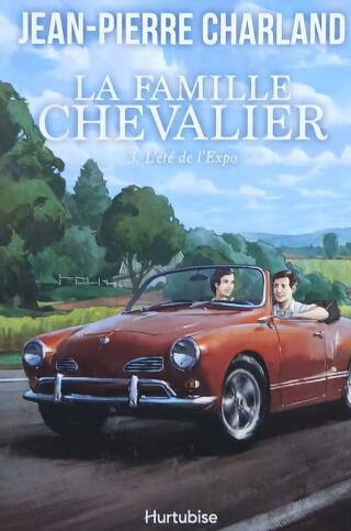 Couverture de La famille Chevalier Tome 3 : L'été de l'Expo
