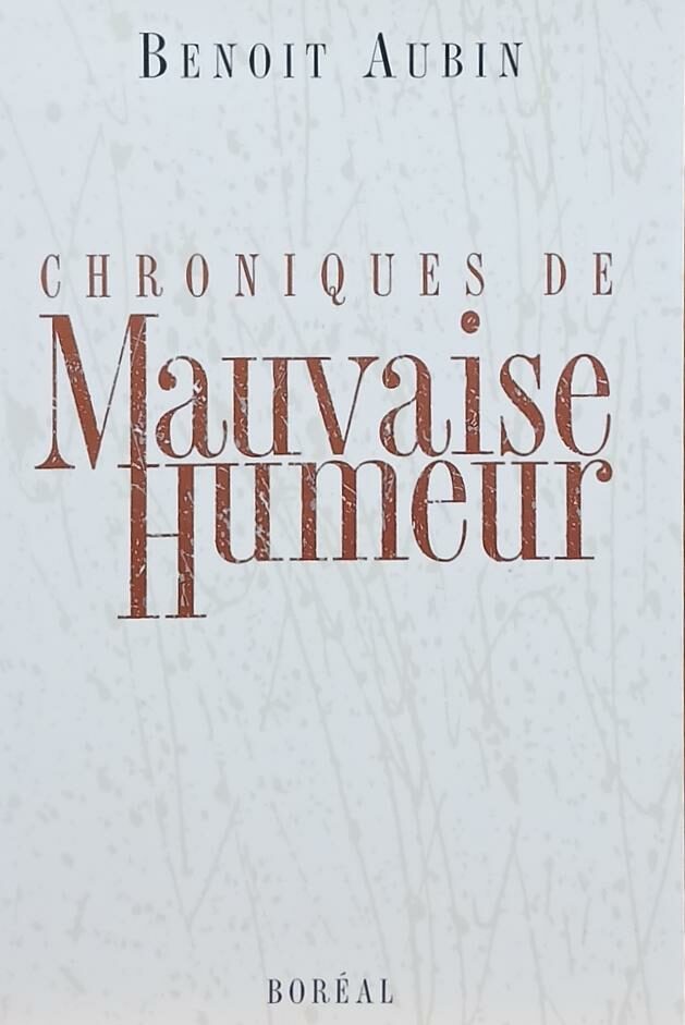 Couverture de Chroniques de mauvaise humeur