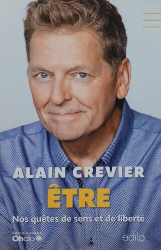 Couverture de Être : Nos quêtes de sens et liberté