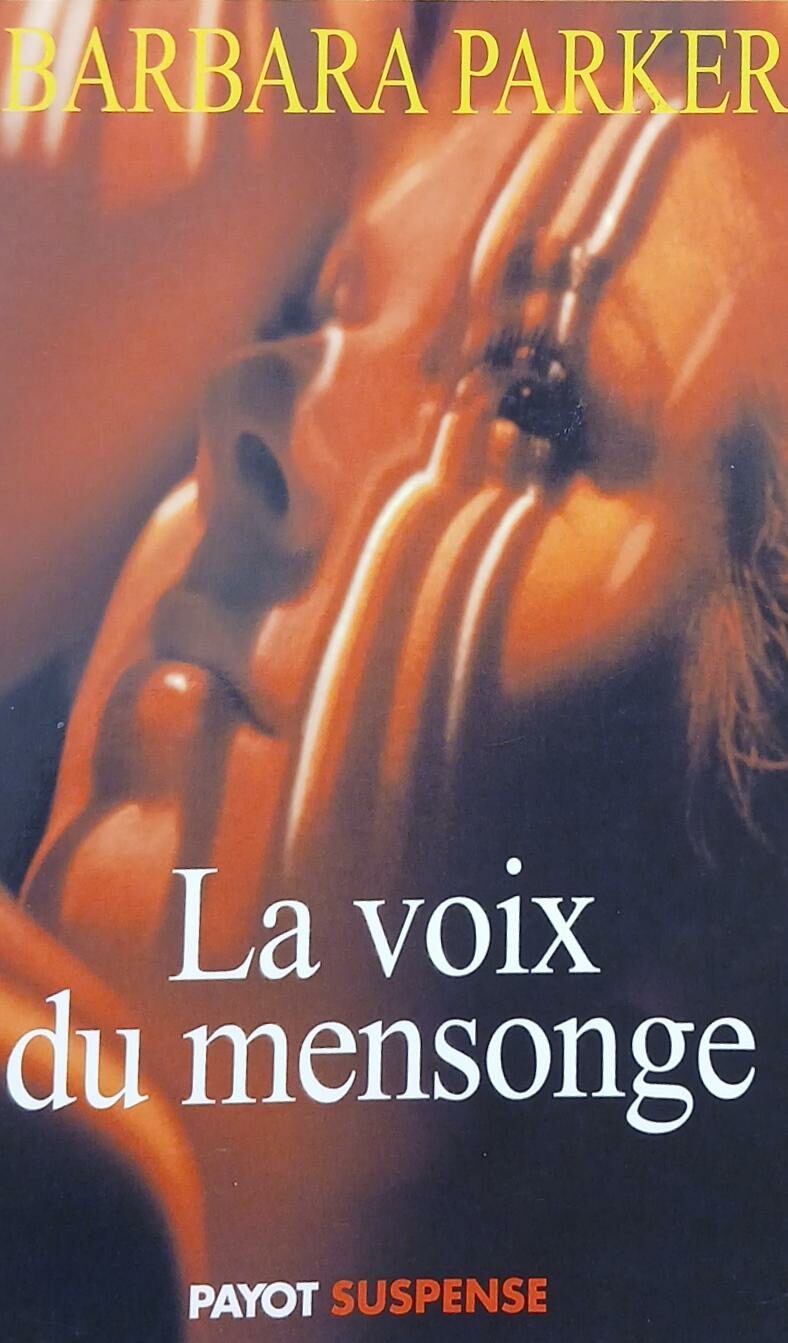 Couverture de La voix du mensonge