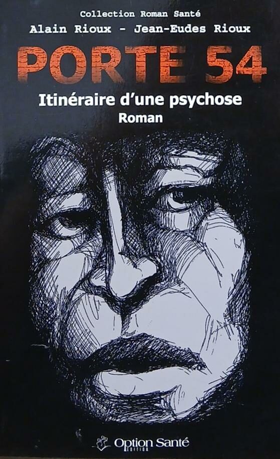 Couverture de Porte 54 : Itinéraire d'une psychose