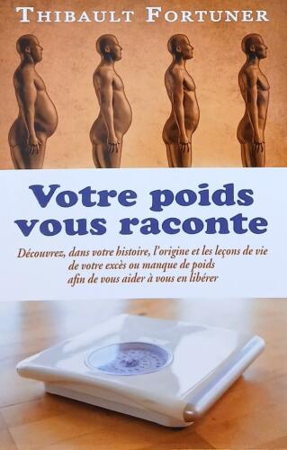 Couverture de Votre poids vous raconte