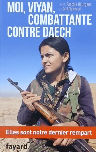 Couverture de Moi, Viyan, combattante contre Daech