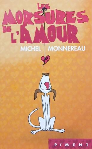 Couverture de Les morsures de l'amour