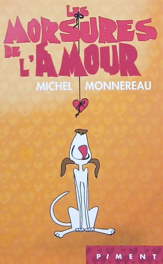 Couverture de Les morsures de l'amour