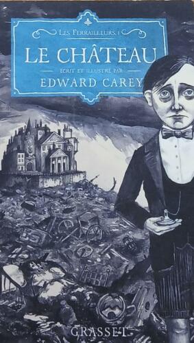 Couverture de Les ferrailleurs Tome 1 : Le château