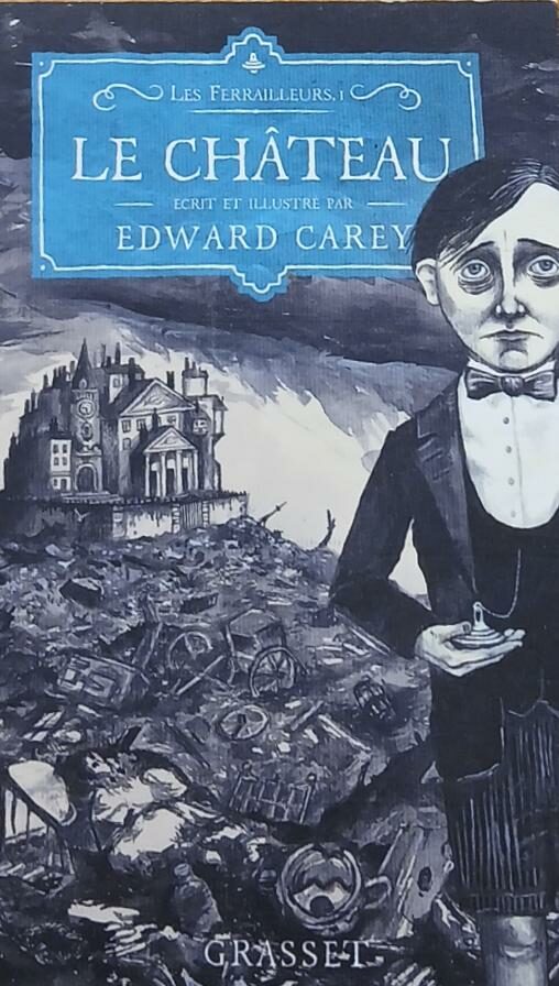 Couverture de Les ferrailleurs Tome 1 : Le château