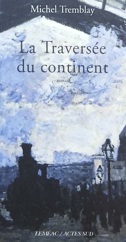 Couverture de La traversée du continent