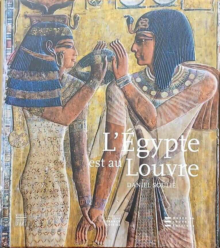 Couverture de L'Égypte est au Louvre