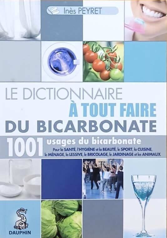 Couverture de Le dictionnaire à tout faire du bicarbonate 9e édition