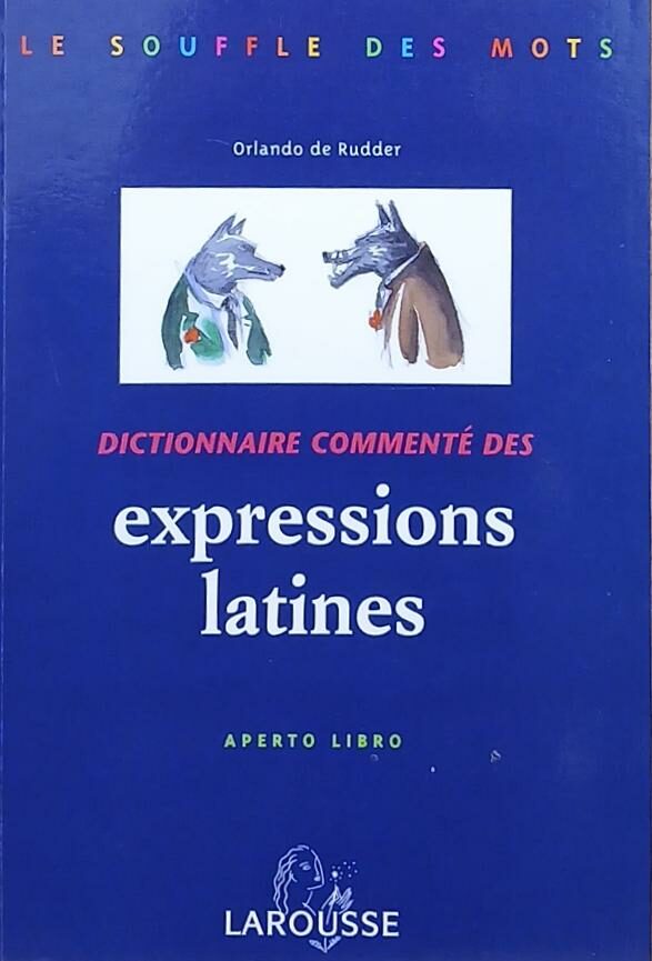 Couverture de Dictionnaire commenté des expressions latines