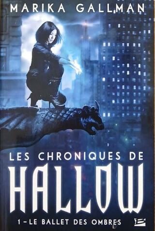 Couverture de Les chroniques de Hallow Tome 1 : Le ballet des ombres
