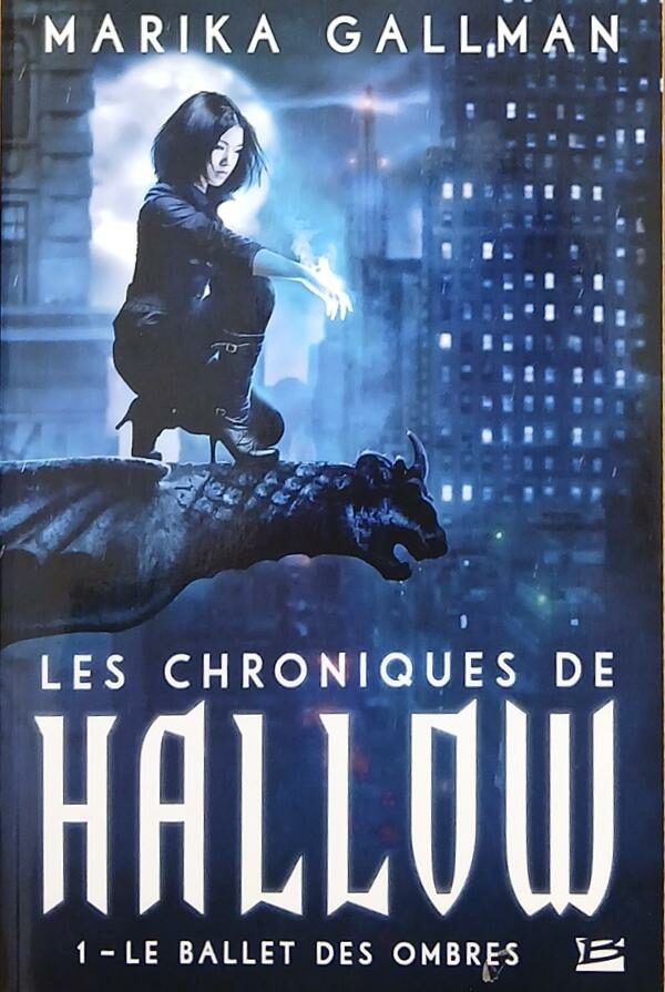 Couverture de Les chroniques de Hallow Tome 1 : Le ballet des ombres