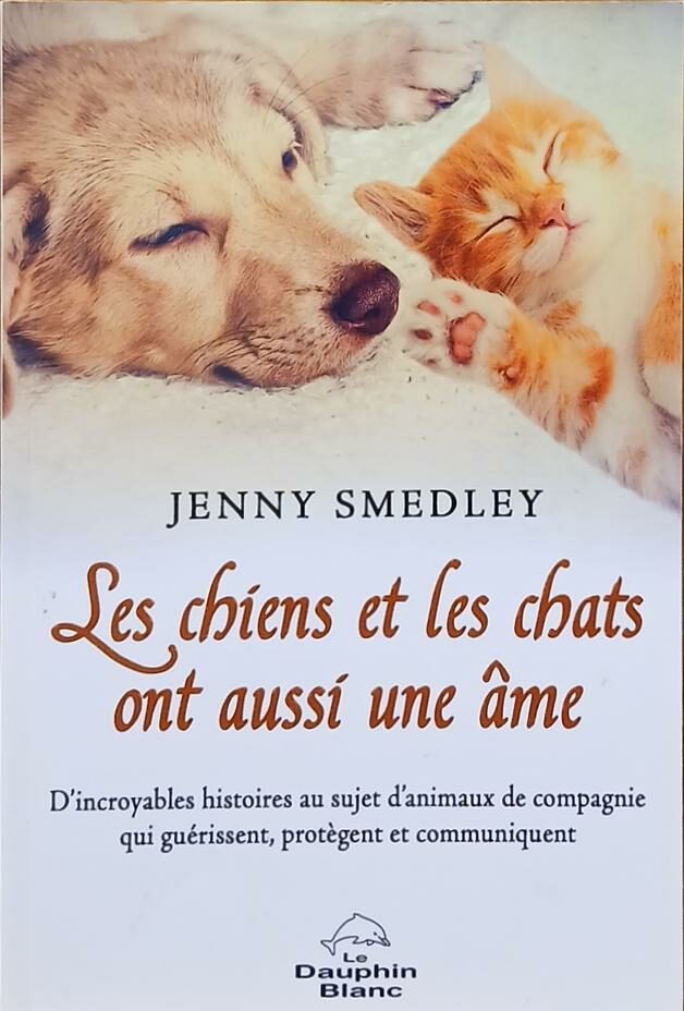 Couverture de Les chiens et les chats on aussi une âme
