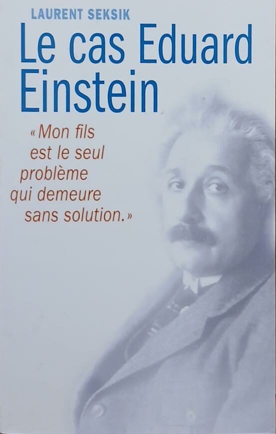 Couverture de Le cas Eduard Einstein