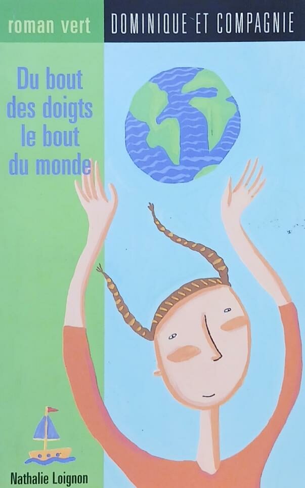 Couverture de Du bout des doigts le bout du monde