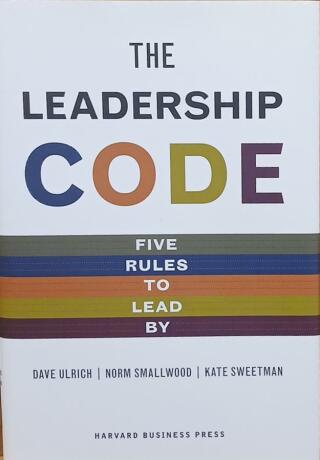 Couverture de The Leadership Code : Five Rules to Lead By