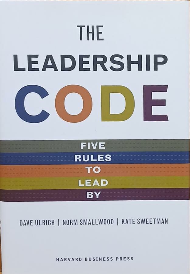 Couverture de The Leadership Code : Five Rules to Lead By